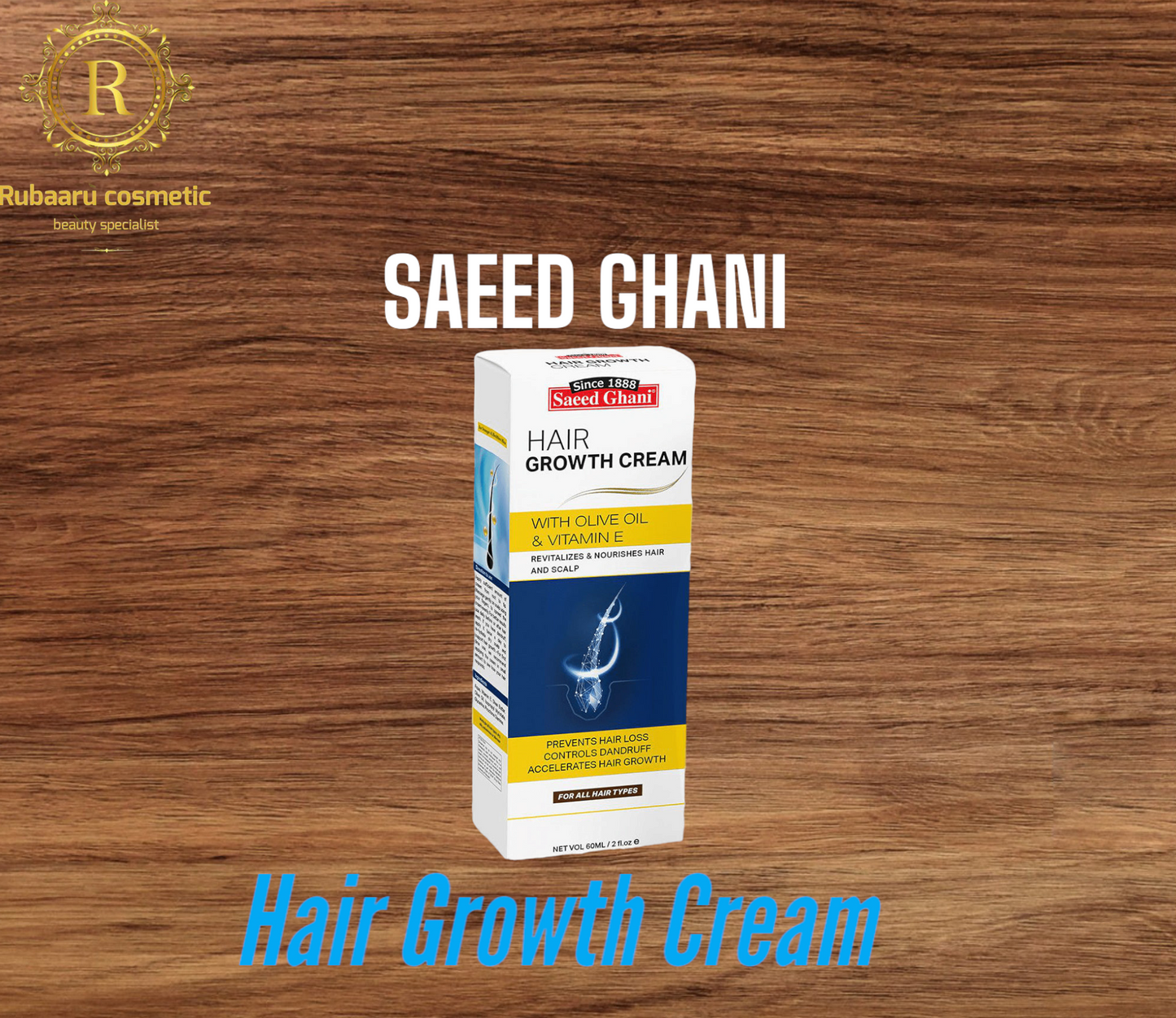 saeed ghani hair growth cream